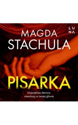 Pisarka - Magda Stachula - Audiobook - 978-83-67790-75-8
