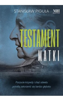 Testament matki - Stanisław Piguła - Ebook - 978-83-8290-336-2