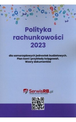 Polityka rachunkowości 2023 dla samorządowych jednostek budżetowych - Marta Banach - Ebook - 978-83-8344-111-5