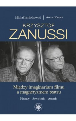Krzysztof Zanussi - Michał Jamiołkowski - Ebook - 978-83-235-6016-6
