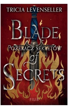 Blade of Secrets Pożeracz sekretów - Tricia Levenseller - Ebook - 978-83-8280-894-0