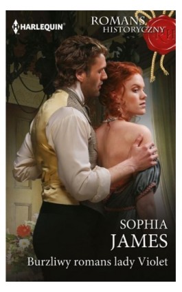 Burzliwy romans lady Violet - Sophia James - Ebook - 978-83-276-9766-0