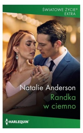 Randka w ciemno - Natalie Anderson - Ebook - 978-83-276-9329-7