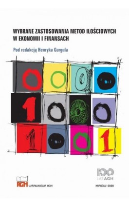 Wybrane zastosowania metod ilościowych w ekonomii i finansach - Henryk Gurgul - Ebook - 978-83-67427-60-9