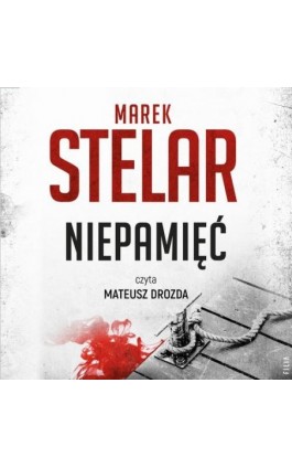 Niepamięć - Marek Stelar - Audiobook - 978-83-8280-724-0