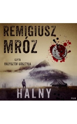 Halny - Remigiusz Mróz - Audiobook - 978-83-8280-927-5