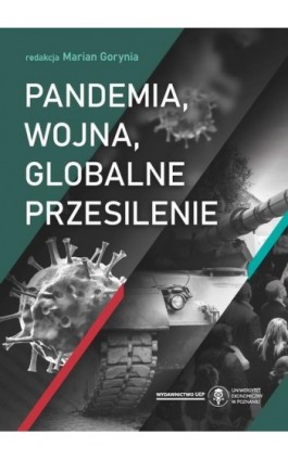 Pandemia, wojna, globalne przesilenie - Ebook - 978-83-8211-178-1