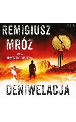 Deniwelacja - Remigiusz Mróz - Audiobook - 978-83-8280-925-1