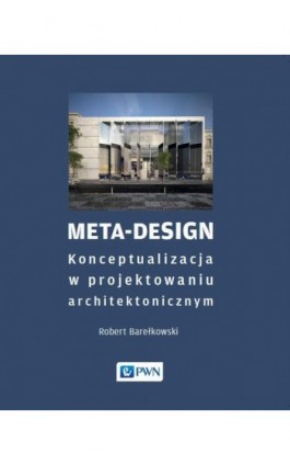 Meta-Design - Robert K. Barełkowski - Ebook - 978-83-01-22971-9