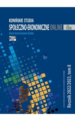 Konińskie Studia Społeczno-Ekonomiczne Tom 8 Nr 1-4 2022 - Ebook