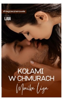 Kołami w chmurach - Monika Liga - Ebook - 978-83-66680-41-8