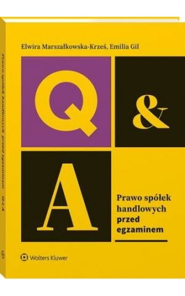 Prawo spółek handlowych. Przed egzaminem - Elwira Marszałkowska-Krześ - Ebook - 978-83-8328-971-7