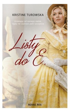 Listy do E. - Kristine Turowska - Ebook - 978-83-8313-318-8