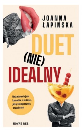 Duet (nie)idealny - Joanna Łapińska - Ebook - 978-83-8313-407-9