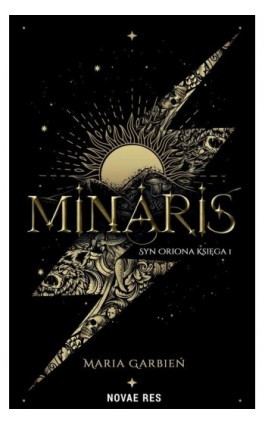 Minaris księga 1. Syn Oriona - Maria Garbień - Ebook - 978-83-8313-431-4