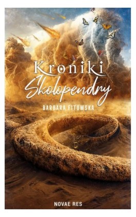 Kroniki Skolopendry - Barbara Fitowska - Ebook - 978-83-8313-459-8