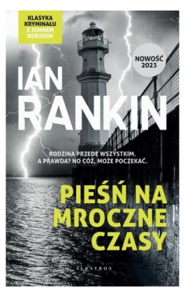 Pieśń na mroczne czasy. - Ian Rankin - Ebook - 978-83-6775-920-5