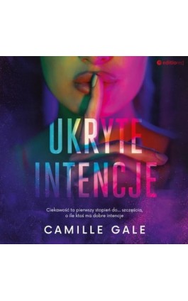 Ukryte intencje - Camille Gale - Audiobook - 978-83-289-0454-5
