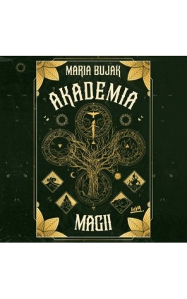Akademia magii - Maria Bujak - Audiobook - 978-83-289-0452-1