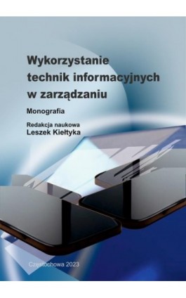 Wykorzystanie technik informacyjnych w zarządzaniu - Ebook - 978-83-7193-934-1