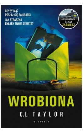 Wrobiona - C.L. Taylor - Ebook - 978-83-6775-918-2