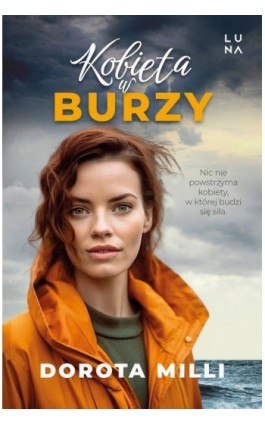 Kobieta w burzy - Dorota Milli - Ebook - 978-83-67859-19-6