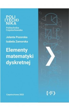 Elementy matematyki dyskretnej - Jolanta Pozorska - Ebook - 978-83-7193-932-7