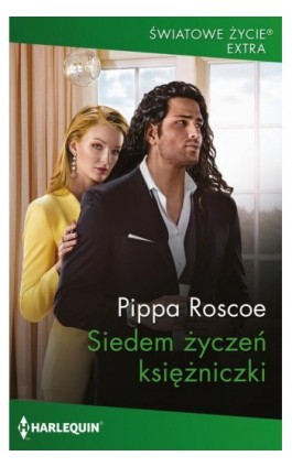 Siedem życzeń księżniczki - Pippa Roscoe - Ebook - 978-83-276-9495-9