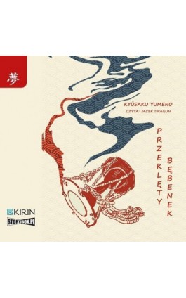 Przeklęty bębenek - Kyusaku Yumeno - Audiobook - 978-83-8334-484-3