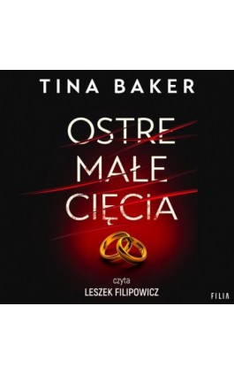 Ostre małe cięcia - Tina Baker - Audiobook - 978-83-8280-848-3