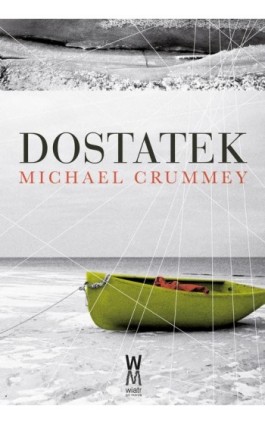 Dostatek - Michael Crummey - Ebook - 978-83-955602-7-9