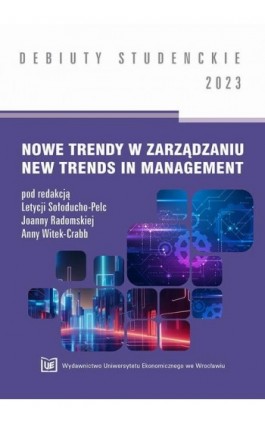 Nowe trendy w zarządzaniu. New trends in mamagement - Ebook - 978-83-67400-33-6