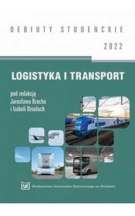 Logistyka i transport 2022 - Ebook - 978-83-67400-23-7