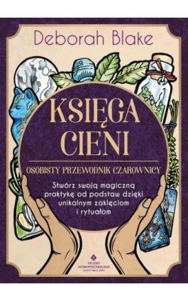 Księga Cieni - Deborah Blake - Ebook - 978-83-8301-453-1