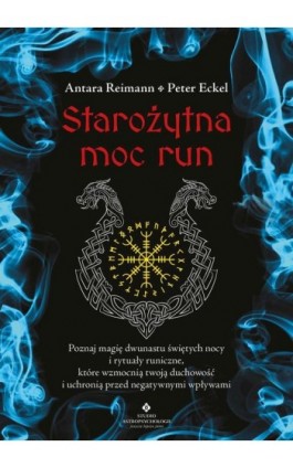 Starożytna moc run - Antara Reimann - Ebook - 978-83-8301-478-4