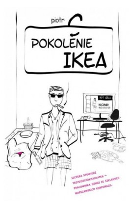 Pokolenie Ikea - Piotr C - Ebook - 978-83-7722-945-3