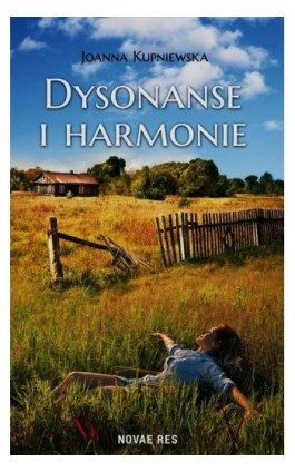 Dysonanse i harmonie - Joanna Kupniewska - Ebook - 978-83-7942-738-3