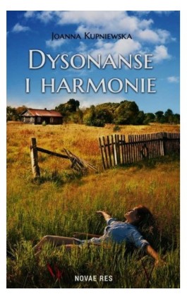 Dysonanse i harmonie - Joanna Kupniewska - Ebook - 978-83-7942-738-3