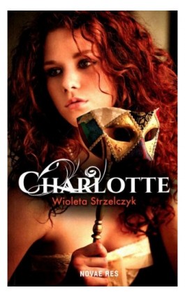 Charlotte - Wioleta Strzelczyk - Ebook - 978-83-7942-575-4