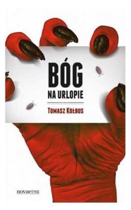 Bóg na urlopie - Tomasz Kołbus - Ebook - 978-83-7942-098-8