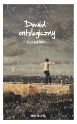Dowód ontologiczny - Andrzej Ballo - Ebook - 978-83-8083-473-6