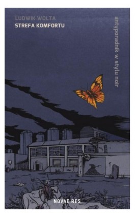 Strefa komfortu - Ludwik Wolta - Ebook - 978-83-8083-540-5
