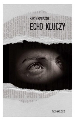 Echo kluczy - Marta Maciaszek - Ebook - 978-83-7722-898-2