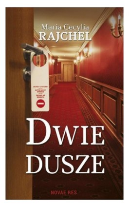 Dwie dusze - Maria Cecylia Rajchel - Ebook - 978-83-8083-214-5