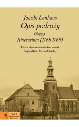 Opis podróży. Itinerarium (1768-1769) - Jacobi Lanhaus - Ebook - 978-83-7638-494-8