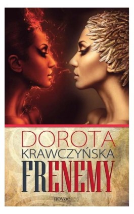 Frenemy - Dorota Krawczyńska - Ebook - 978-83-7942-104-6