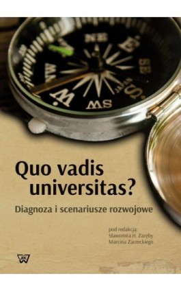 Quo vadis universitas? - Ebook - 978-83-8090-128-5