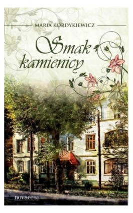 Smak kamienicy - Maria Kordykiewicz - Ebook - 978-83-7942-102-2