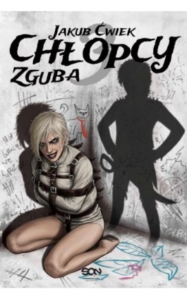 Chłopcy 3. Zguba - Jakub Ćwiek - Ebook - 978-83-7924-280-1