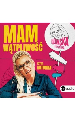 Mam wątpliwość - Aleksandra Radomska - Audiobook - 978-83-8032-513-5